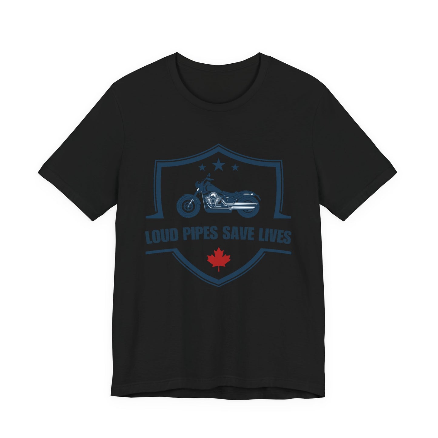 Loud Pipes Save Lives T-Shirt — Canadian Motorcycle Biker Shirt With Maple Leaf