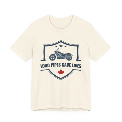 Loud Pipes Save Lives T-Shirt — Canadian Motorcycle Biker Shirt With Maple Leaf