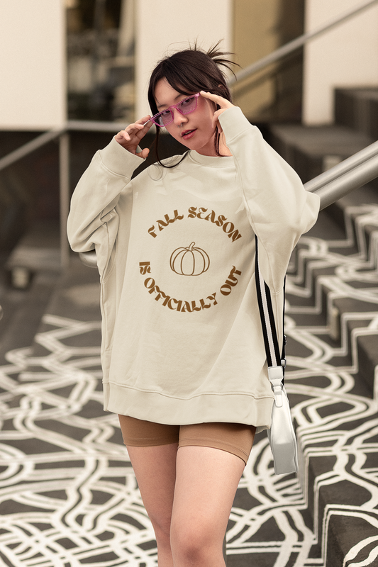 Fall Season Is Officially Out Sweatshirt – Cozy Autumn Pullover with Pumpkin Design