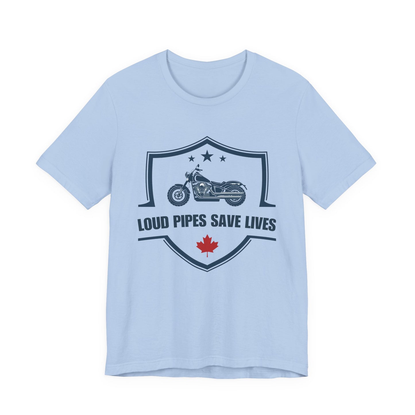 Loud Pipes Save Lives T-Shirt — Canadian Motorcycle Biker Shirt With Maple Leaf